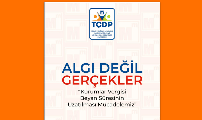 ALGI DEĞİL “Kurumlar Vergisi Beyan Süresinin Uzatılması Sürecimiz”